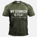 My Stomach Is Flat The L Is Silent Men's Casual T-Shirt